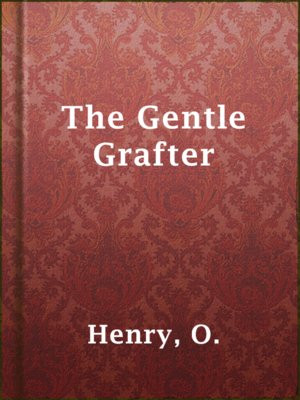 The Gentle Grafter - ebook